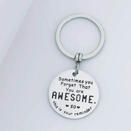 You're Awesome Keychain