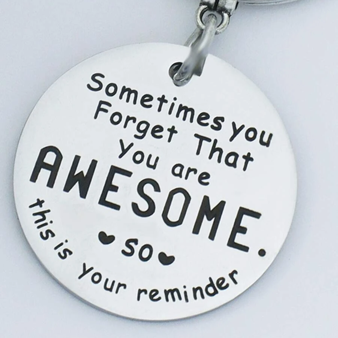 You're Awesome Keychain