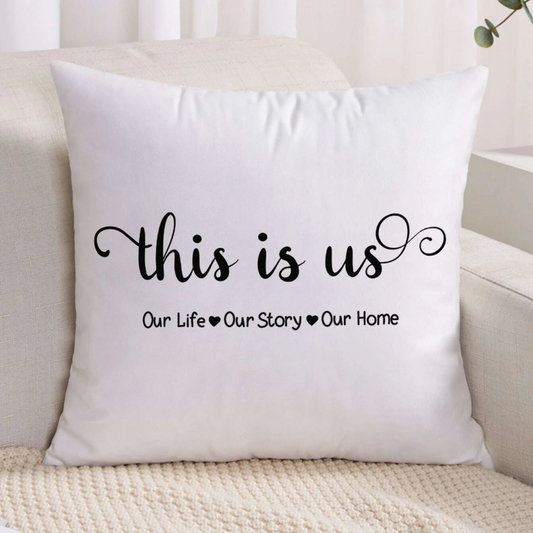 Decorative Pillow - This is us